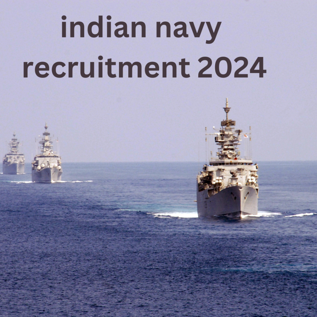 Indian Navy Recruitment 2024